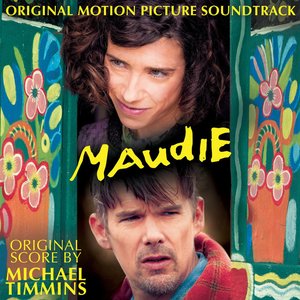 Zdjęcia dla 'Maudie (Original Motion Picture Soundtrack)'