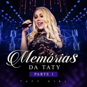 “Memórias da Taty - Parte 1”的封面