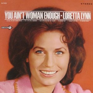 Zdjęcia dla 'You Ain't Woman Enough'