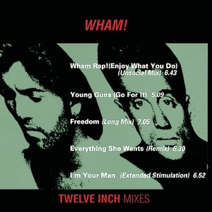 Image for 'Wham 12" Mixes'