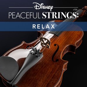 Image pour 'Disney Peaceful Strings: Relax'