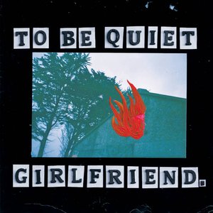 Image for 'To Be Quiet'