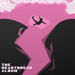 Image for 'THE HEARTBREAK ALBUM'