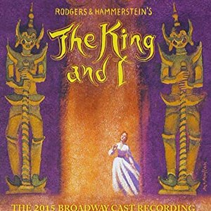 Image for 'The King and I (The 2015 Broadway Cast Recording)'