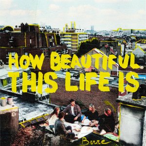 Image for 'How Beautiful This Life Is'