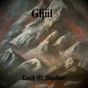 Image for 'Land of Shadow'