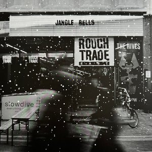 Image for 'Jangle Bells: A Rough Trade Shops Christmas Compilation'