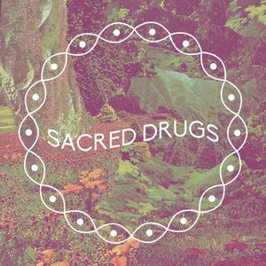 Image for 'Sacred Drugs'