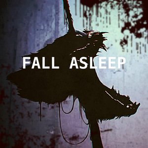 Image for 'Fall Asleep'