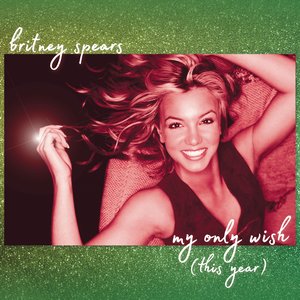 Image for 'My Only Wish (This Year) - Single'