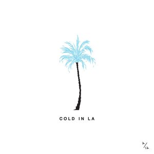 Image for 'Cold In LA'
