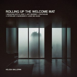 'Rolling Up the Welcome Mat' için resim