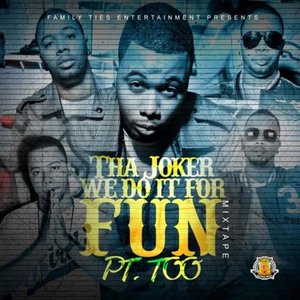 Image for 'We Do It For Fun, Pt. Too - EP'