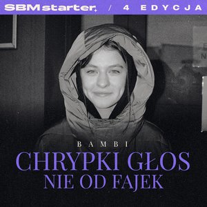 Immagine per 'chrypki głos nie od fajek'