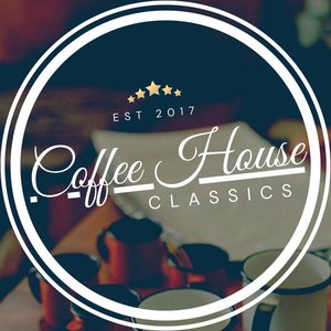 Изображение для 'Coffee House Classics'