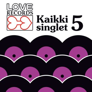 Bild für 'Love Records – Kaikki Singlet 5'