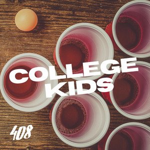 Image for 'College Kids'