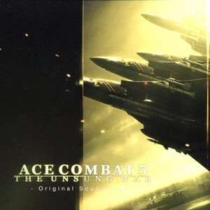 Image for 'ACE COMBAT 5 THE UNSUNG WAR Original Soundtrack'