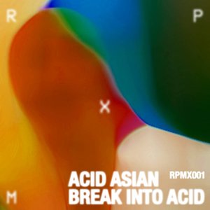 Image for 'Break Into Acid EP'