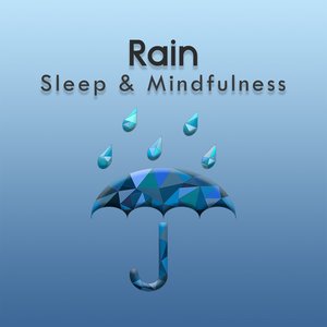 Image for 'Rain (Sleep & Mindfulness)'