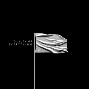 “Guilty of Everything”的封面