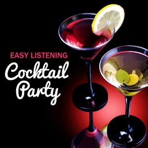 Image for 'Easy Listening Cocktail Party'