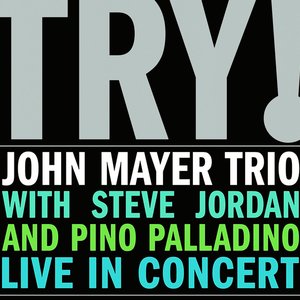 Immagine per 'Try! - Live in Concert'