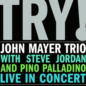 Image for 'Try! - Live in Concert'