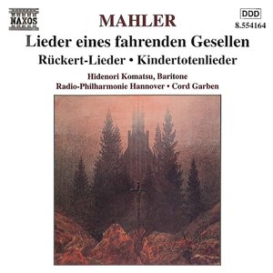 Image for 'MAHLER: Lieder eines fahrenden Gesellen'