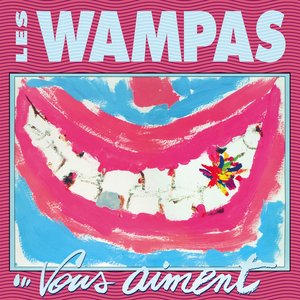 Image for 'Les Wampas... Vous Aiment'