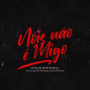 “Nois Não é Migo”的封面