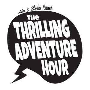 Image for 'Thrilling Adventure Hour'