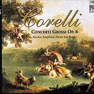 Image for 'Correlli: Concerti Grossi, Op. 6'