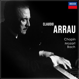 Image for 'Arrau - Chopin, Mozart & Bach'