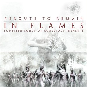'Reroute to Remain: Fourteen Songs of Conscious Insanity'の画像