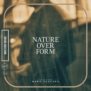 Image pour 'NATURE OVER FORM'