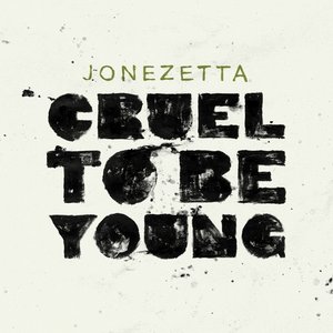 Zdjęcia dla 'Cruel To Be Young'