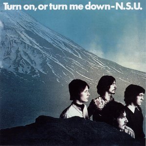 Image for 'Turn On, Or Turn Me Down'