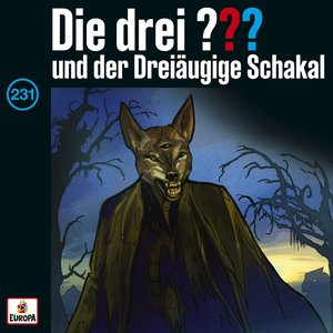 Image for 'Folge 231: und der Dreiäugige Schakal'