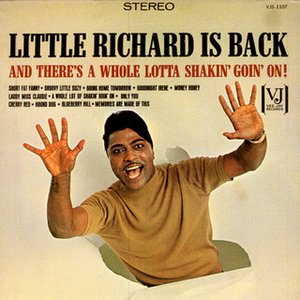 'Little Richard Is Back (And There's A Whole Lotta Shakin' Goin' On!)'の画像