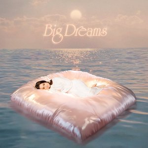 Image for 'Big Dreams'