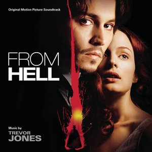 'From Hell (Original Motion Picture Soundtrack)' için resim