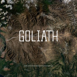 Image for 'Goliath (Original Motion Picture Soundtrack to a Film That Doesn't Exist)'