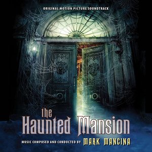 'The Haunted Mansion (Original Motion Picture Soundtrack)' için resim