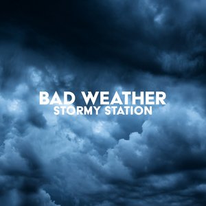 Image for 'Bad Weather'