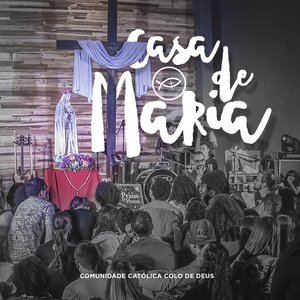 Zdjęcia dla 'Casa de Maria (Ao Vivo)'