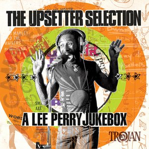 Imagen de 'The Upsetter Selection: A Lee Perry Jukebox'