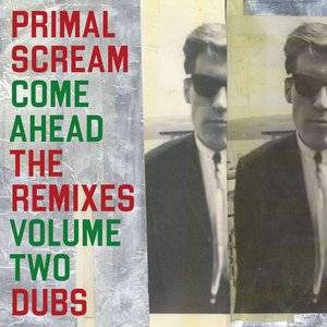 “Come Ahead: The Remixes Vol 2 (Dubs)”的封面