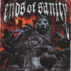 Image for 'Ends Of Sanity'