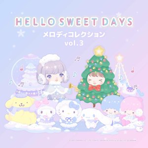 Bild für 'HELLO SWEET DAYS Melody Collection vol.3'